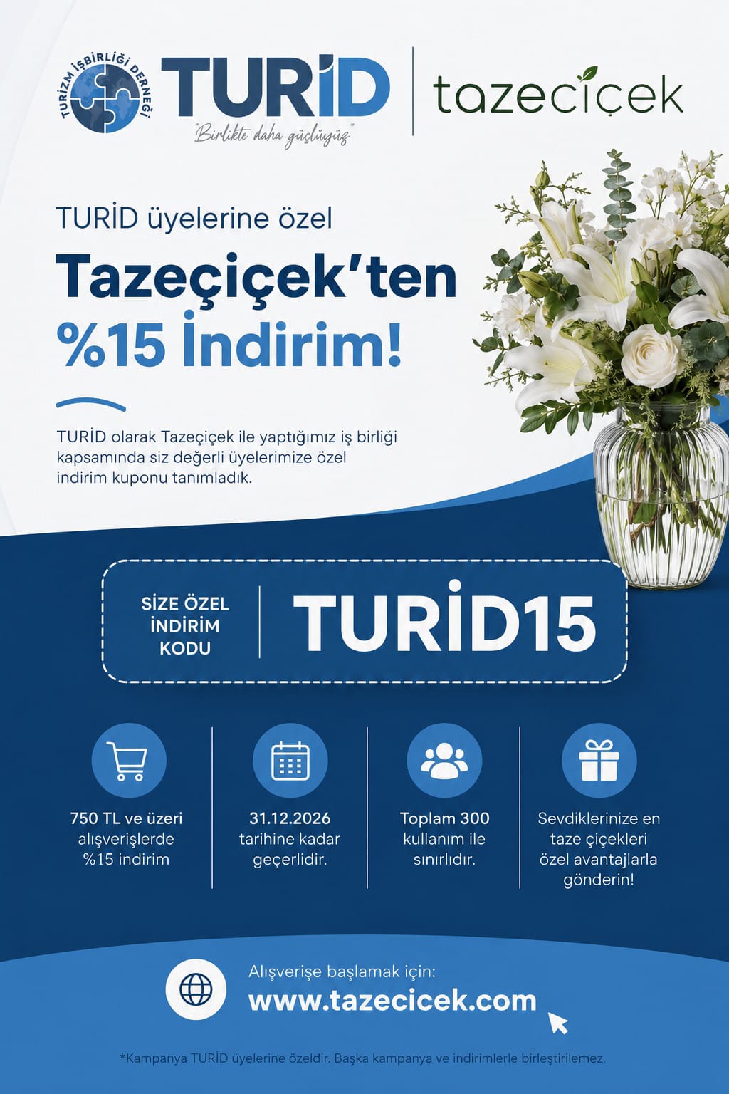 Taze Çiçek kampanyası